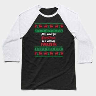 All I want  for Christmas is a working pancreas- diabetes diabetics T1D type 1 humor Baseball T-Shirt